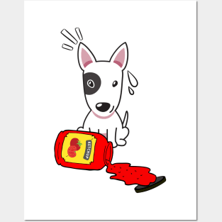 Bull Terrier Spilled a bottle of ketchup Posters and Art